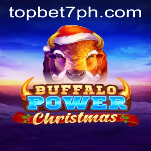Explore the Magical World of BuffaloPowerChristmas and Topbet7
