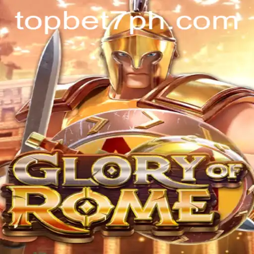 GloryofRome: A Comprehensive Guide to an Epic Strategy Game
